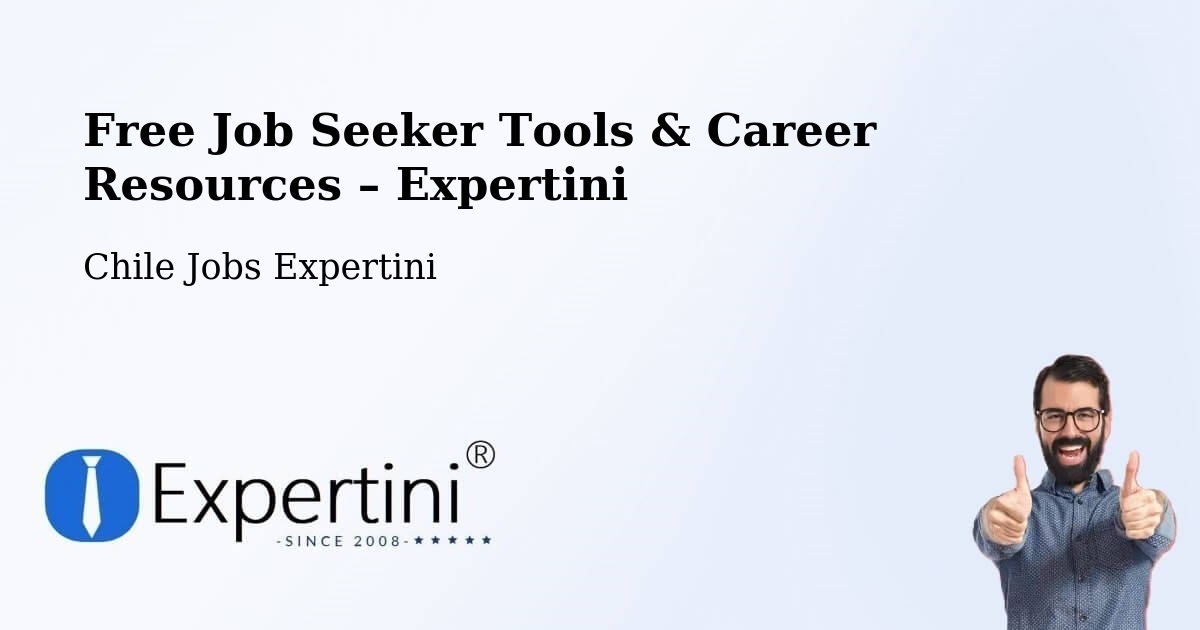 Free Job Seeker Tools & Career Resources – Zapallar - Zapallar, Chile Jobs Expertini