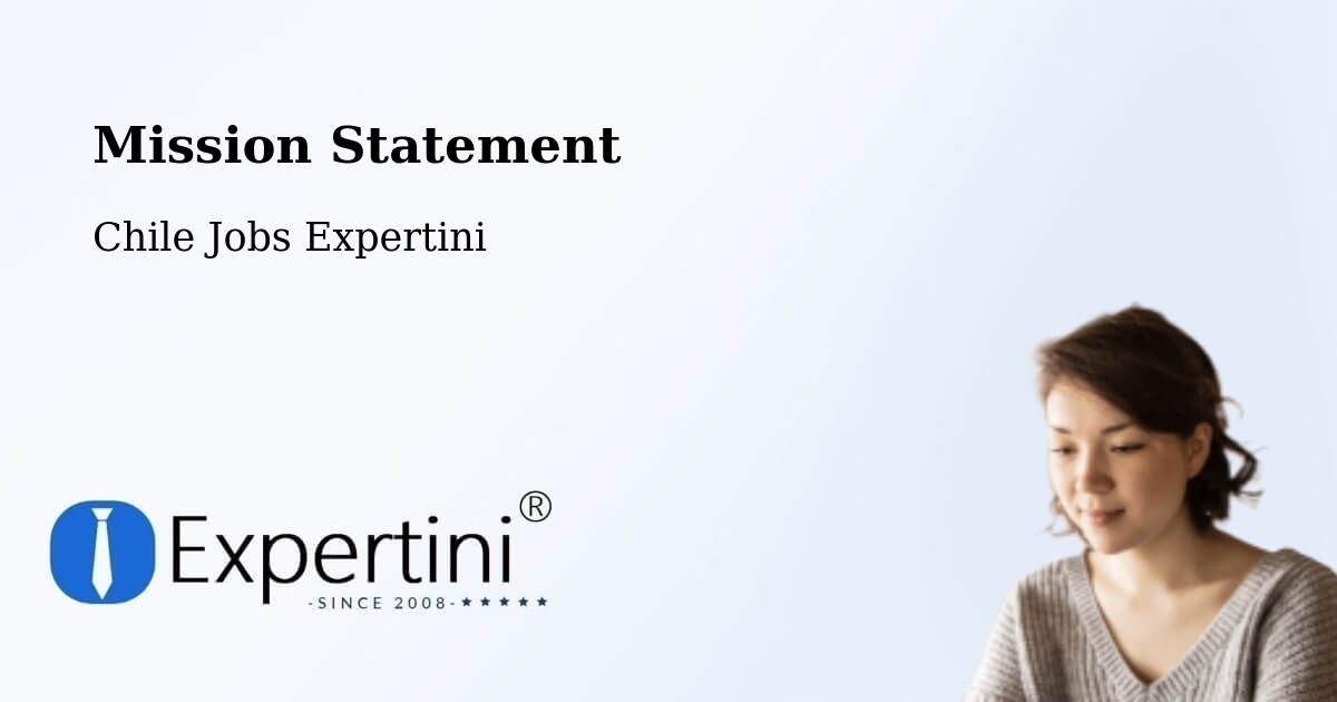 Corporate Mission – Zapallar - Chile Jobs Expertini