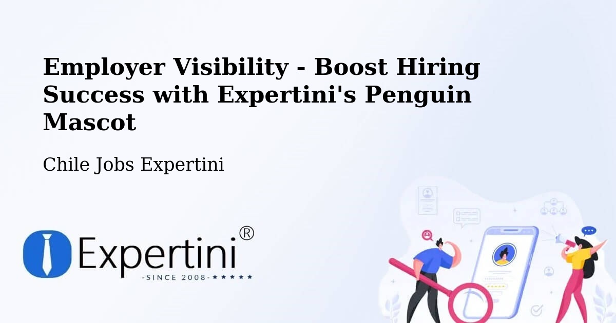 CV and Resume Visibility Optimization – Zapallar - Chile Jobs Expertini